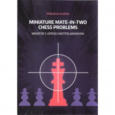 A.Meszaros: MINIATURE MATE IN TWO CHESS PROBLEMS
